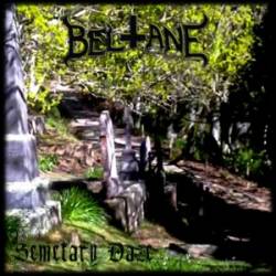 Beltane (NZ) : Semetary Daze